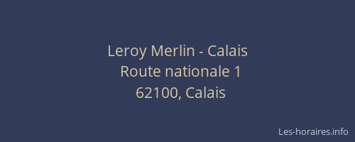 Leroy Merlin - Calais
