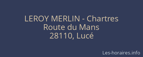 LEROY MERLIN - Chartres