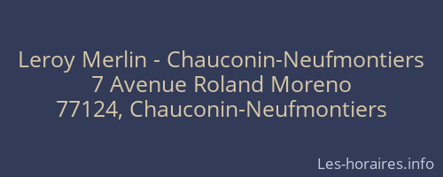 Leroy Merlin - Chauconin-Neufmontiers