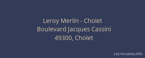 Leroy Merlin - Cholet