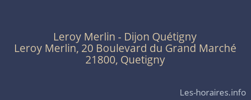 Leroy Merlin - Dijon Quétigny