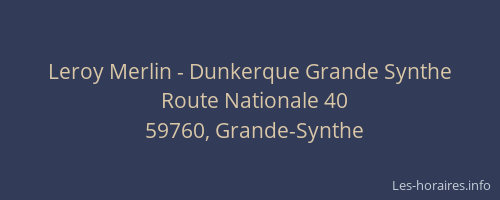 Leroy Merlin - Dunkerque Grande Synthe