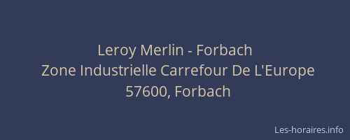 Leroy Merlin - Forbach