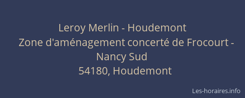 Leroy Merlin - Houdemont