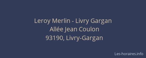 Leroy Merlin - Livry Gargan