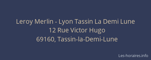 Leroy Merlin - Lyon Tassin La Demi Lune