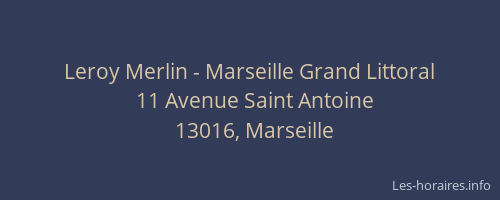 Leroy Merlin - Marseille Grand Littoral