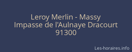 Leroy Merlin - Massy