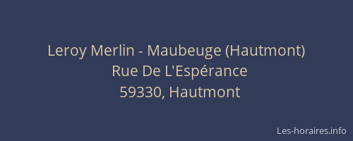 Leroy Merlin - Maubeuge (Hautmont)