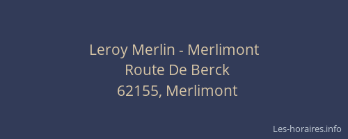 Leroy Merlin - Merlimont