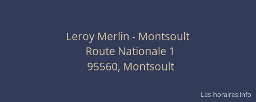 Leroy Merlin - Montsoult