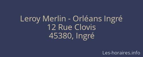 Leroy Merlin - Orléans Ingré