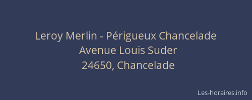 Leroy Merlin - P&eacute;rigueux Chancelade