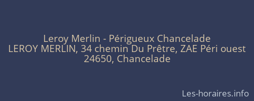 Leroy Merlin - Périgueux Chancelade
