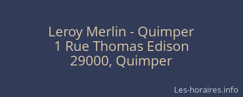 Leroy Merlin - Quimper