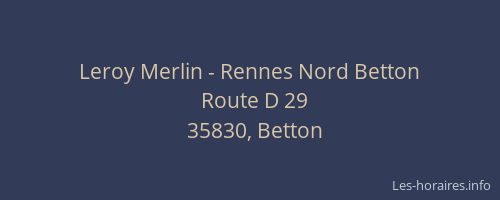 Leroy Merlin - Rennes Nord Betton