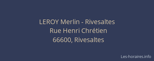 LEROY Merlin - Rivesaltes