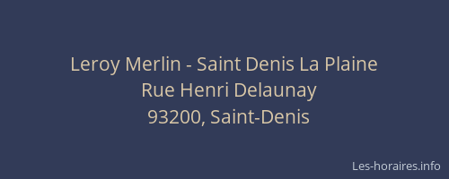 Leroy Merlin - Saint Denis La Plaine