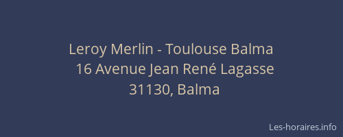 Leroy Merlin - Toulouse Balma