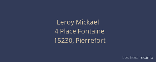 Leroy Micka&euml;l