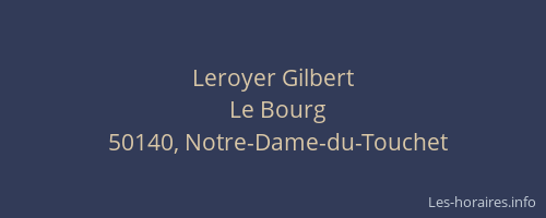Leroyer Gilbert