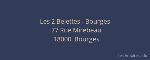 Les 2 Belettes - Bourges