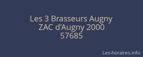 Les 3 Brasseurs Augny
