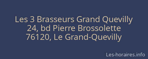 Les 3 Brasseurs Grand Quevilly