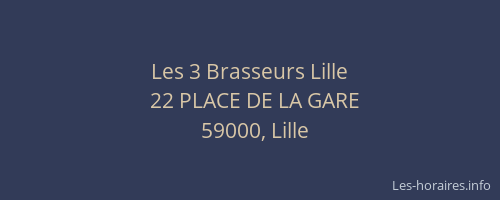 Les 3 Brasseurs Lille
