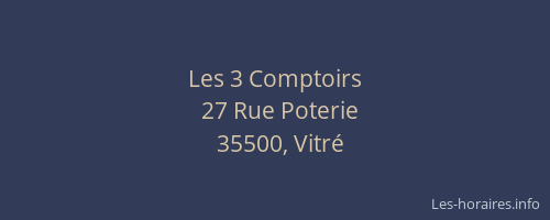 Les 3 Comptoirs
