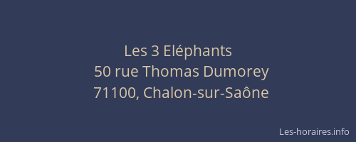 Les 3 Eléphants
