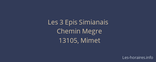 Les 3 Epis Simianais