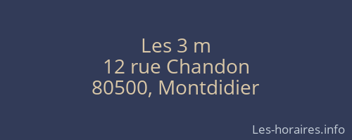 Les 3 m