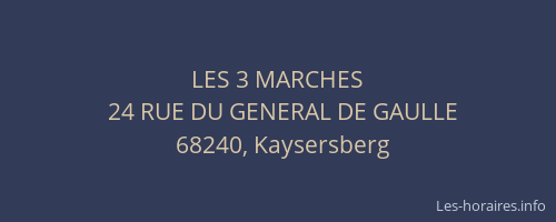 LES 3 MARCHES