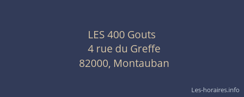 LES 400 Gouts