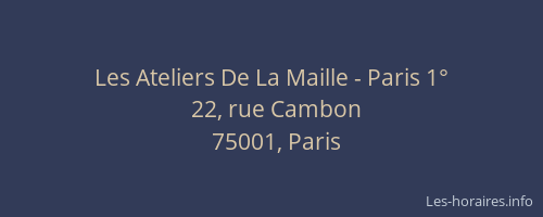 Les Ateliers De La Maille - Paris 1°