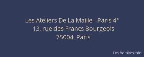 Les Ateliers De La Maille - Paris 4°