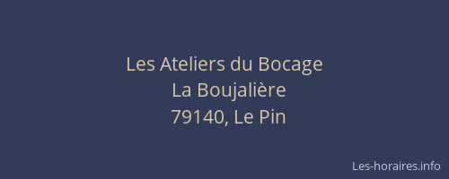 Les Ateliers du Bocage