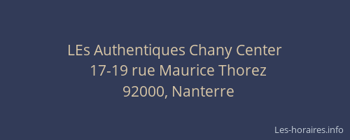 LEs Authentiques Chany Center