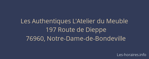 Les Authentiques L'Atelier du Meuble