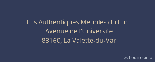 LEs Authentiques Meubles du Luc