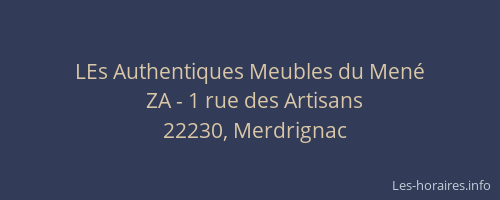 LEs Authentiques Meubles du Men&eacute;