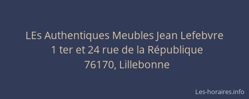 LEs Authentiques Meubles Jean Lefebvre