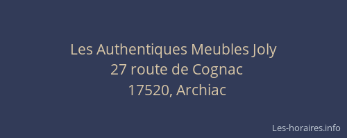 Les Authentiques Meubles Joly