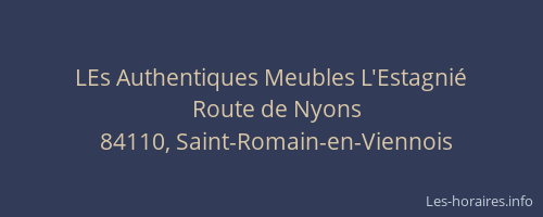 LEs Authentiques Meubles L'Estagni&eacute;