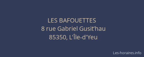 LES BAFOUETTES