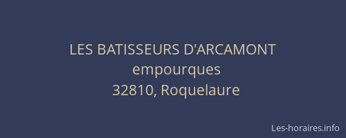 LES BATISSEURS D'ARCAMONT