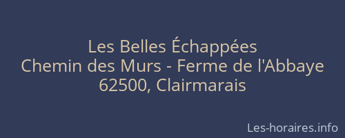 Les Belles Échappées
