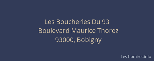 Les Boucheries Du 93