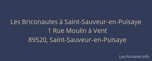 Les Briconautes à Saint-Sauveur-en-Puisaye